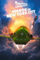 Poster de la película Thunderbirds: Terror In New York City
