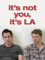 Poster de la película It’s Not You, It’s LA