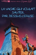 Poster de la película La vache qui voulait sauter par dessus l'église