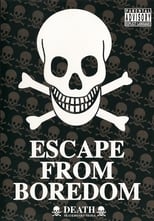 Poster de la película Escape from Boredom