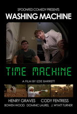 Poster de la película Washing Machine Time Machine
