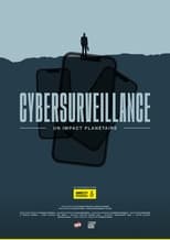 Poster de la película Cybersurveillance, un impact planétaire