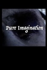 Poster de la película Pure Imagination