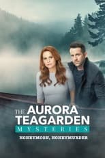 Poster de la película Aurora Teagarden Mysteries: Honeymoon, Honeymurder