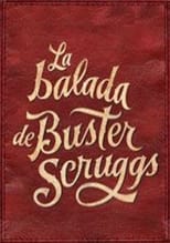 Poster de la película La balada de Buster Scruggs