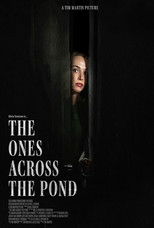 Poster de la película The Ones Across the Pond