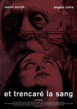 Poster de la película Et trencaré la sang