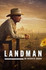 Poster de la serie Landman: Un negocio crudo