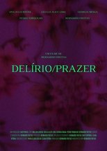 Poster de la película Delirium/Pleasure
