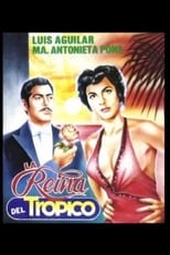 Poster de la película La reina del trópico