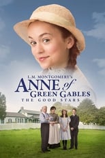 Poster de la película Anne of Green Gables: The Good Stars
