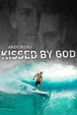 Poster de la película Andy Irons: Kissed by God