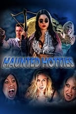 Poster de la película Haunted Hotties