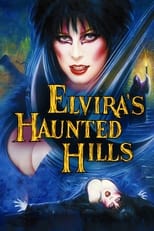 Poster de la película Elvira's Haunted Hills