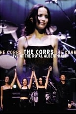 Poster de la película The Corrs: Live at the Royal Albert Hall
