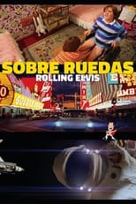 Poster de la película Sobre ruedas - Rolling Elvis