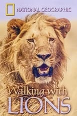 Poster de la película Walking with Lions