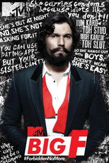 Poster de la serie MTV Big F