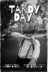 Poster de la película Tardy Day