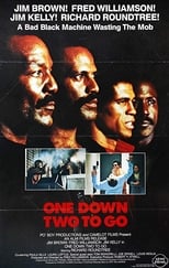 Poster de la película One Down, Two to Go