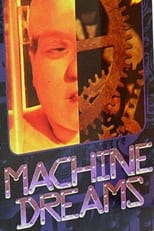 Poster de la película Machine Dreams