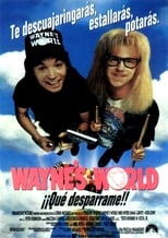 Poster de la película Wayne's World: ¡Qué desparrame!