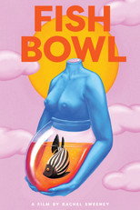 Poster de la película Fish Bowl