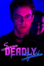 Poster de la película Seven Deadly Synths