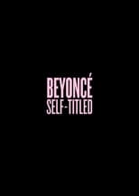 Poster de la película Beyoncé: Self-Titled