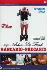 Poster de la película Rag. Arturo De Fanti, bancario precario