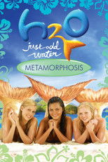 Poster de la película H2O: Just Add Water: Metamorphosis