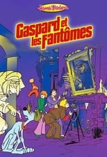 Gaspard Et Les Fantômes
