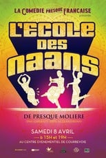 Poster de la película La Comédie presque française : L'Ecole des naans