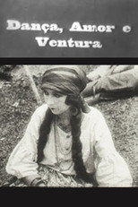 Poster de la película Dança, Amor e Ventura