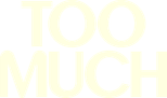 Logo Too Much