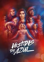 Poster de la serie Vestidas de azul