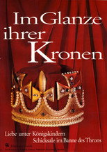 Poster de la película Im Glanze ihrer Kronen
