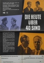 Poster de la película Die heute über 40 sind