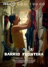 Poster de la película Barrio Frontera
