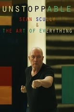 Poster de la película Unstoppable: Sean Scully and the Art of Everything