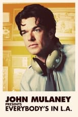 Poster de la serie John Mulaney Presents: Everybody's in L.A.