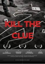 Poster de la película Kill the Clue