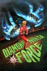 Poster de la película Diamond Ninja Force