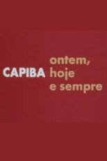 Poster de la película Capiba Ontem, Hoje e Sempre