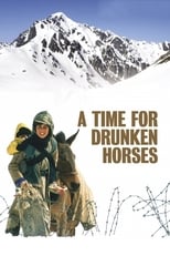 Poster de la película A Time for Drunken Horses