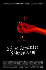 Poster de la película Só os Amantes Sobrevivem
