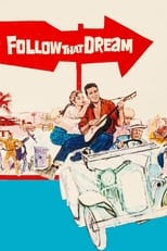 Poster de la película Follow That Dream