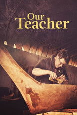 Poster de la película Our Teacher