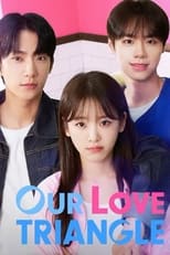 Poster de la serie Our Love Triangle