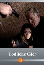 Poster de la película Tödliche Gier